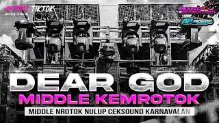 awas jebol dj dear god senam middle midle nulup nrotok dj party bass bedil cek sound karnaval