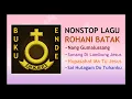 Download Lagu 1 Jam Nonstop Koleksi LAGU ROHANI BATAK ~ NANG GUMALUSSANG ~ SONANG DI LAMBUNG JESUS ~ BUKU ENDE HKB