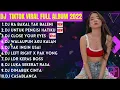Download Lagu DJ TIK TOK VIRAL TERBARU 2022 FULL ALBUM | RA BAKAL TAK BALENI TRESNOKU SING KOYO WINGI JEDAG JEDUG