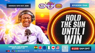 HOLD THE SUN UNTIL I WIN -  CTM EPISODE 1044