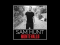 Sam Hunt- Take Your Time (Audio)