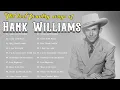 Download Lagu Hank Williams Greatest Hits - The Best Of Country Music Hank Williams