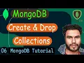 Create and Drop Collections in MongoDB MongoDB Tutorial