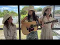 When A Cowboy Prays (Brandon Lake & Cody Johnson Cover) - The Alaskan Sunnyside Sisters 