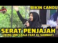 Lagu SERAT PENJAJAH NING UMI LAILA SHOLAWAT TERBARU FEAT HADROH EL SAMBAT LIVE TEGALSARI WADAS KANDANGAN 