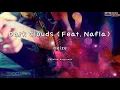 Dark Clouds (Feat. Nafla) - Heize (Instrumental & Lyrics)