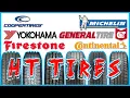 The BEST HT Tire Comparison with Cooper Yokohama Firestone General Tire Michelin Continental