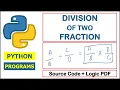 Division of two fractions in python