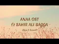 Download Lagu Anaa OST | Slow \u0026 Reverb | Sahir Ali Bagga | Lofi Music | Entertainment Box