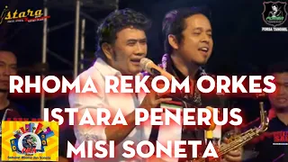 Download RHOMA IRAMA REKOM ORKES ISTARA, PENERUS MISI SONETA  #dangdutmendunia #forsa #sonetagroup MP3