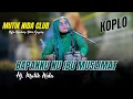 Download Lagu HJ MUTIK NIDA - BAPAKKU NU IBU MUSLIMAT LIVE  RINGIN ARUM KENDAL