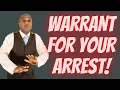 How do I know there is a warrant for my arrest