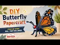 How to Make a 3D Paper Butterfly Easy Cricut SVG PDF Template