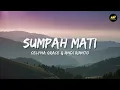CELYNA GRACE & ANDI RIANTO - SUMPAH MATI (Lirik Lagu) ~ Sementara, kau tak terluka Sumpah mati aku