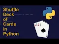 Shuffle Deck of Cards in Python Python Examples Python Coding Tutorial Python Coding Interview