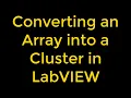Converting an Array to a Cluster in LabVIEW