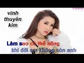 Lagu Karaoke - Không Thể Sống Thiếu Anh - Vĩnh Thuyên Kim