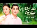 Lagu THEO YÊU CẦU KHÁN GIẢ Bài hát mới 2026 🔥 NHỊP CẦU TRI ÂM - HUỲNH THẬT, THU HƯỜNG kết hợp Song Ca