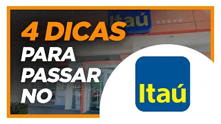4 DICAS PARA PASSAR NO ITAÚ | Perguntas e Respostas