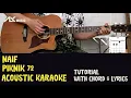 Download Lagu Naif - Piknik 72 [ Acoustic Karaoke with Chord \u0026 Lyric ]