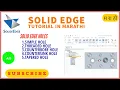 15 solid edge tutorial solid edge hole tutorial Marathi