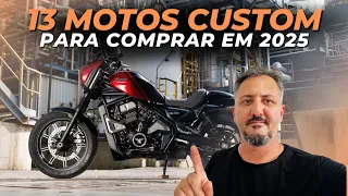 AGORA tem OPÇÃO: 13 Motos CUSTOM 0km a venda no BRASIL em 2025