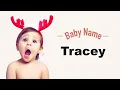 Download Lagu Tracey - Girl Baby Name Meaning, Origin and Popularity, 2023