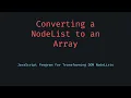 Convert NodeList to Array