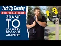30A to 50A RV dogbone adapters What you need to know