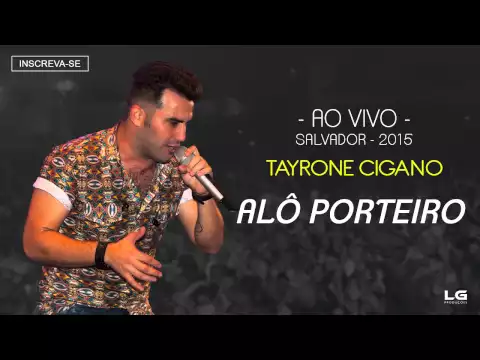 Download MP3 Tayrone -  Alô Porteiro (Ao Vivo - 2015) [Áudio Oficial]