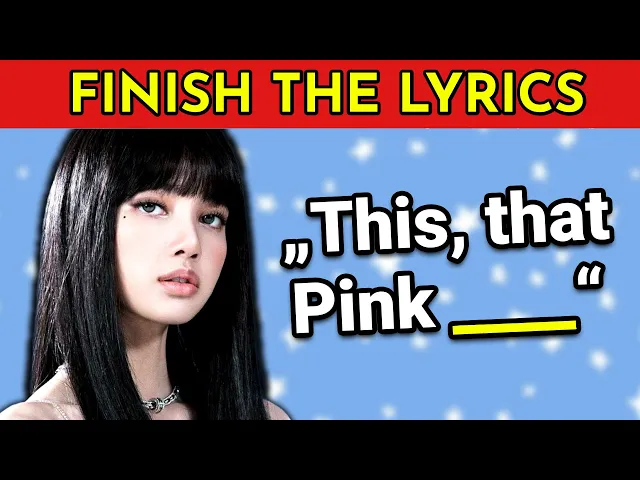 Download MP3 FINISH THE LYRICS - Most Popular K-POP Songs 🎵 | Music Quiz