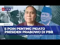Download Lagu [FULL] 5 Poin Utama Pidato Presiden Prabowo di PBB Menurut Pakar Hukum Internasional | KOMPAS PETANG
