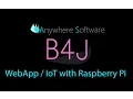B4J - WebApp IoT with Raspberry Pi