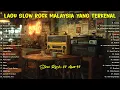 💥 LAGU SLOW ROCK MALAYSIA 80AN 90AN – KOMPILASI JIWANG LEGENDA PALING HITS SEPANJANG MASA
