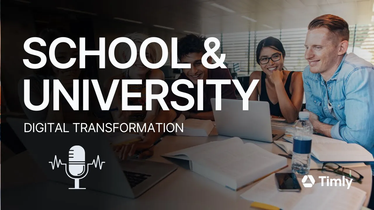 TimlyTechTalk #2: School & University Digital Transformation with Timly