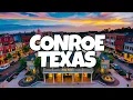 Best Things To Do in Conroe Texas