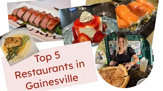 Top 5 Restaurants in Gainesville Florida livingingainesville