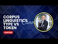 DIFFERENCE BETWEEN TYPE AND TOKEN FULL EXPLANATION IN URDU AND HINDI
