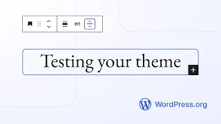 Testing your theme