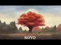 KOYO (Japanese LoFi Compilation)