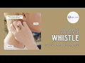 DOYOUNG (NCT) - Whistle ft. BELLE (KIOF) | Lirik Terjemahan Bahasa Indonesia Han_Rom_Ina