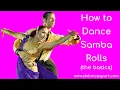 Download Lagu Samba Rolls - The Basics of Dancing Samba Rolls (in 2019)