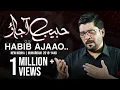 Download Lagu Nohay 2018 - Habib ع Aa Jao | Mir Hasan Mir New Noha 2018-19 | Muharram 1440H Nohay | Nohay 2019