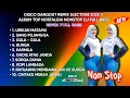 Download Lagu DISCO DANGDUT REMIX ELECTONE 2025 II ALBUM TOP NOSTALGIA NONSTOP DJ FULL BASS