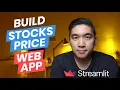 How to Build a Stocks Price Web App in Python Streamlit