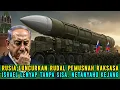 Download Lagu DUNIA GEMPAR 🔥 RUSIA LUNCURKAN RUDAL PEMUSNAH RAKSASA 🔥 ISRAEL MUSNAH TANPA SISA. NETANYAHU KEJANG 🔥