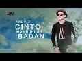 Download Lagu POP MINANG TERBARU - ANDY Z - CINTO MAMBUNUAH BADAN (Official Music Video)