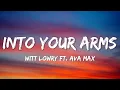 Download Lagu Witt Lowry - Into Your Arms (Lyrics) ft. Ava Max (Slowd)(Male Version)