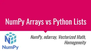 NumPy Tutorial Series 01 - NumPy Arrays vs Python Lists