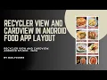 RecyclerView in Android Layout design for recycler view Android studio java